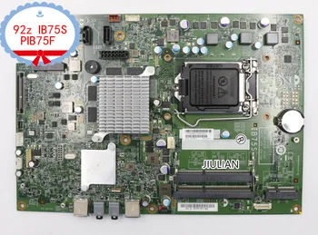 De bună Calitate MB Pentru Lenovo ThinkCentre 92z IB75S PIB75F 03T6611 AIO Placa de baza 48.3HF05.01M 11091-1M 100% Testat OK