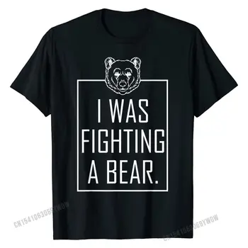 M-am Luptat cu Un Urs te faci Bine Cadouri Haioase de Recuperare a Prejudiciului T-Shirt Top Clasic de Înaltă Calitate din Bumbac Tricou Stradă pentru Bărbați