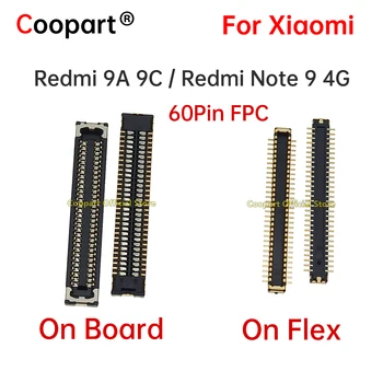 5pcs Nou Ecran de Afișare LCD Flex Plug Conector FPC Pentru Xiaomi Redmi 9A 9C Nota 9 4G Pe Placa de baza Placa de baza Flex 60pin