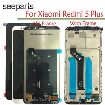 Testat Bine Pentru Xiaomi Redmi 5 Plus Display LCD Touch Screen de Asamblare 5 Plus Inlocuire Ecran Ecran Redmi 5 Plus LCD