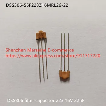 Nou Original 100% squelch trei-terminal DSS306-55F223Z16MRL26-22 condensator de filtrare 223 16V 22nF (Inductor)