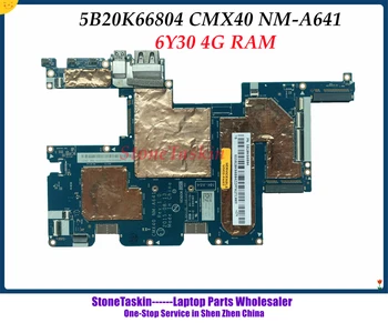 StoneTaskin de Înaltă calitate Pentru Ideapad Miix 700-12ISK Tableta Placa de baza 6Y30 4G CMX40 NM-A641 5B20K66804 5B20K66808 5B20K66807