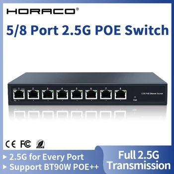 HORACO 2,5 G PoE Switch 5 Port 8 Port 2.5 GBASE-T de Rețea de Comutare 120W IEEE802.3af/at/bt pentru Telefon VoIP,Supraveghere,Camera POE