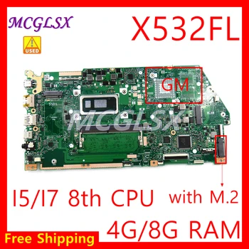 X532FA i5 i7 8 Gen CPU 4G/8G RAM notebook Placa de baza Pentru Asus VivoBook S15 S532F X532 X532F X532FL X532 Laptop Placa de baza Folosit