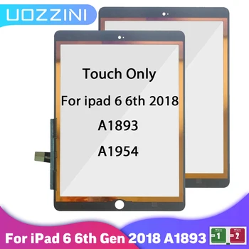 Touch Pentru iPad 6 6 Gen A1954 A1893 iPad 9.7 2018 Exterior Touch Screen Digitizer Sticla Display Touch Panel piesa de schimb