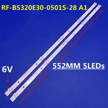 552mm 2 buc/kit Iluminare LED strip 5 lămpi (6v) RF-BS320E30-0501S-28 Pentru 32f1000 v320dj8-q01