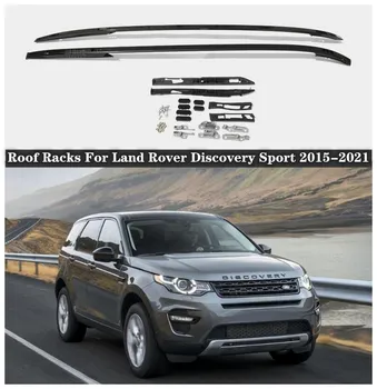 Se Potriveste Pentru Land Rover Discovery Sport 2015-2022 De Înaltă Calitate Din Aliaj De Aluminiu Auto Bare Transversale Portbagaj Transversale