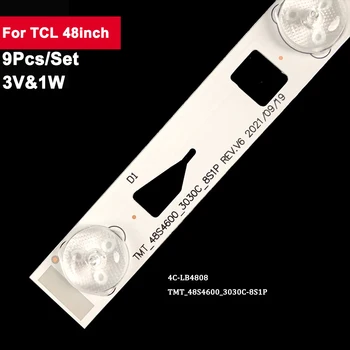 9Pcs/set 48inch 537mm LED Backlight TV Benzi pentru TCL 8LED LVF480ND2L CD9W03 TMT_48S4600_3030C-8S1P 4C-LB4808 TCL 48S4610,D48E167