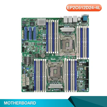 Server Placa de baza Pentru EP2C612D24-4L Pentru placa de baza ASROCK socket LGA 2011 C612 R3 Suport E5-2600 V3 V4